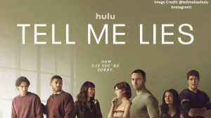 Tell Me Lies Season 3 Episode 7 Release Date and Time: When is the Finale Drops on Hulu