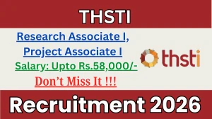 THSTI Recruitment 2026 - Apply Online for 03 Research Associate I, Project Associate I Posts