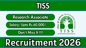 TISS Research Associate Recruitment 2026 - Apply Online TISS Research Associate Recruitment 2026 - Apply Online