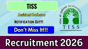 TISS Assistant Professor Recruitment 2026 - Apply Online