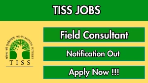 TISS Field Consultant Recruitment 2026 - Apply Online