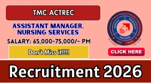 TMC ACTREC Recruitment 2026 – Walk in Assistant Manager, Nursing Services Posts