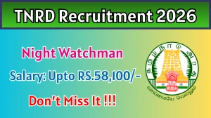 TNRD Night Watchman Recruitment 2026 - Apply Offline