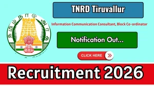 TNRD Tiruvallur Recruitment 2026 - Apply Offline for Various Posts