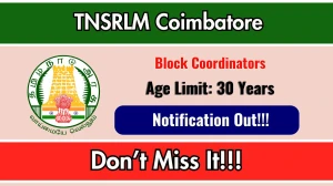 TNSRLM Coimbatore Block Coordinators Recruitment 2026 - Apply Offline for 28 Posts