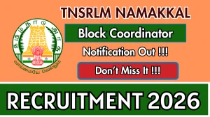 TNSRLM Namakkal Block Coordinator Recruitment 2026 - Apply Offline for 18 Posts