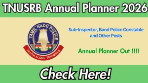TNUSRB Annual Planner 2026 Released - Check Schedule & Details