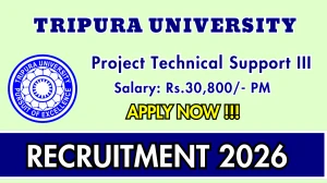 Tripura University Project Technical Support III Recruitment 2026 – Apply Online