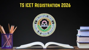 TS ICET Registration 2026: Application Form Dates, Fees, Eligibility & Step‑by‑Step Process