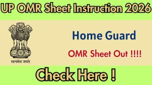UP Home Guard OMR Sheet Instruction 2026 OUT - Download PDF
