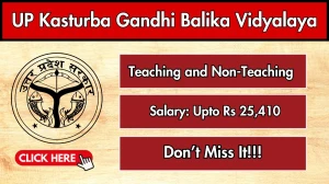 UP Kasturba Gandhi Balika Vidyalaya Vacancy 2026 - Apply Offline for 15 Chowkidar, Teacher and Other Posts