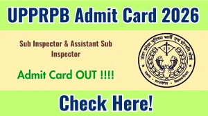 UPPRPB Sub Inspector & Assistant Sub Inspector Admit Card 2026 - Download Here