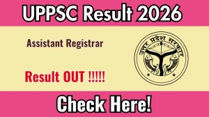 UPPSC Assistant Registrar Result 2026 OUT (Direct Link) - Download Scorecard @ uppsc.up.nic.in