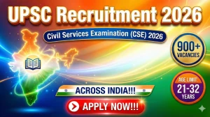 UPSC CSE 2026 Notification Out: Apply Online for 933 Civil Services Examination Vacancies