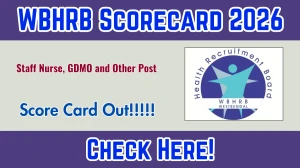 WBHRB Scorecard 2026 OUT For Staff Nurse, GDMO and Other Post at hrb.wb.gov.in