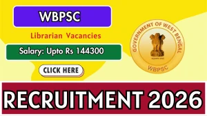 WBPSC Librarian Recruitment 2026 - Apply Online