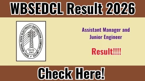 WBSEDCL Result 2026 (Direct Link) - Download Scorecard @ wbsedcl.in
