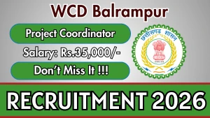 WCD Balrampur Project Coordinator Recruitment 2026 - Apply Offline