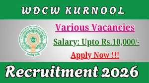 WDCW Kurnool Recruitment 2026 - Apply Offline for 04 PT Instructor cum Yoga Teacher, House Keeper and More Posts