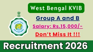 West Bengal KVIB Recruitment 2026 – Walk in for 14 Group A and B Posts West Bengal KVIB Recruitment 2026 – Walk in for 14 Group A and B Posts
