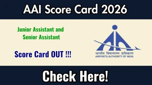 AAI Junior Assistant and Senior Assistant Scorecard 2026 OUT - Download Here