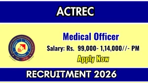 ACTREC Medical Officer Recruitment 2026 - Walkin