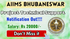 AIIMS Bhubaneswar Project Technical Support II Recruitment 2026 - Apply Online