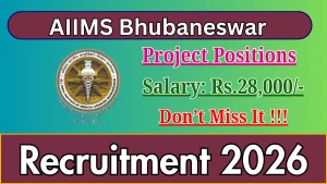 AIIMS Bhubaneswar Recruitment 2026 - Apply Online for Project Positions Posts