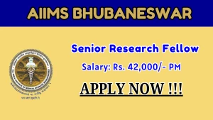 AIIMS Bhubaneswar Senior Research Fellow Recruitment 2026 - Apply Online