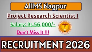 AIIMS Nagpur Project Research Scientist - I (Non-Medical) Recruitment 2026 - Apply Online
