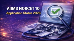 AIIMS NORCET 10 Application Status 2026 - Check Status at aiimsexams.ac.in AIIMS NORCET 10 Application Status 2026 - Check Status at aiimsexams.ac.in