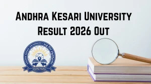 Andhra Kesari University Result 2026 Out - Check UG 3rd Sem, BEd 3rd Sem, BPEd & DPEd 3rd Sem Results Online at akuexams.com Andhra Kesari University Result 2026 Out - Check UG 3rd Sem, BEd 3rd Sem, BPEd & DPEd 3rd Sem Results Online at akuexams.com