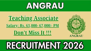 ANGRAU Teaching Associate Recruitment 2026 - Walkin