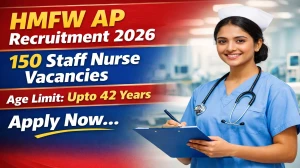 AP Staff Nurse Recruitment 2026 – Apply for 150 Posts @cfw.ap.nic.in