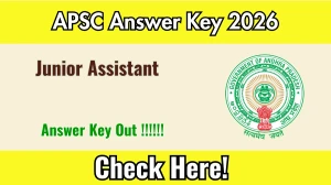 APSC Junior Assistant Answer Key 2026 OUT- Download Response Sheet, Scorecard & Objection Link