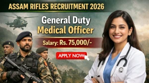 Assam Rifles General Duty Medical Officer Recruitment 2026 - Walkin for 12 Posts