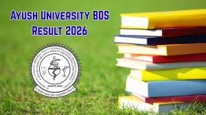Ayush University Result 2026 Out at ddumhsaucg.ac.in Direct Link to Download BDS Result Ayush University Result 2026 Out at ddumhsaucg.ac.in Direct Link to Download BDS Result