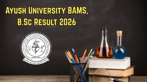Ayush University Result 2026 Out at ddumhsaucg.ac.in Direct Link to Download UG Courses Result