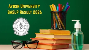 Ayush University Result 2026 Released - Direct Link to Download BASLP 4th 6th Semester Jan 2026 Results at ddumhsaucg.ac.in Ayush University Result 2026 Released - Direct Link to Download BASLP 4th 6th Semester Jan 2026 Results at ddumhsaucg.ac.in