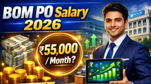 Bank of Maharashtra PO Salary 2026: Basic Pay, In-Hand Salary, Allowances & Career Growth