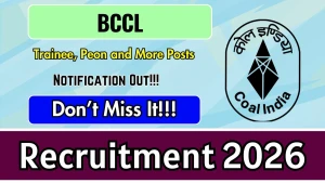 BCCL Recruitment 2026 - Apply Offline for Amin, Peon and More Posts