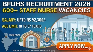 BFUHS Staff Nurse Recruitment 2026 – Apply Online for 672 Posts in Punjab
