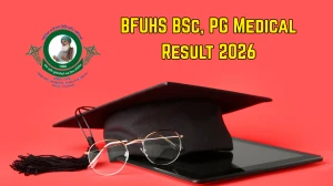 BFUHS Result 2026 (Out) – Baba Farid University BSc, PG Medical Results @ bfuhs.ac.in
