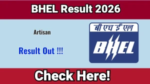 BHEL Artisan Result 2026 OUT (Direct Link) - Download Scorecard @ bhel.com