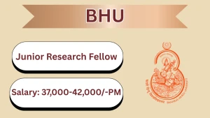 BHU Junior Research Fellow Recruitment 2026 - Apply Online