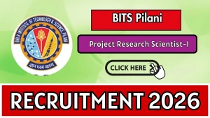 BITS Pilani Project Research Scientist Recruitment 2026 - Apply Online