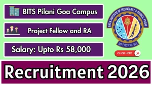 BITS Pilani Recruitment 2026 - Apply Online for Project Fellow and Research Associate Posts