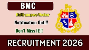 BMC Multi-purpose Worker Recruitment 2026 - Apply Offline for 10 Posts