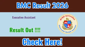 BMC Executive Assistant Result 2026 OUT (Direct Link) - Download Scorecard @ mcgm.gov.in