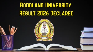 Bodoland University Result 2026 Declared - Direct Link to Download LLB 2nd Sem Re-checking, PG 1st 3rd Sem Arrear and Bodo Results at buniv.edu.in